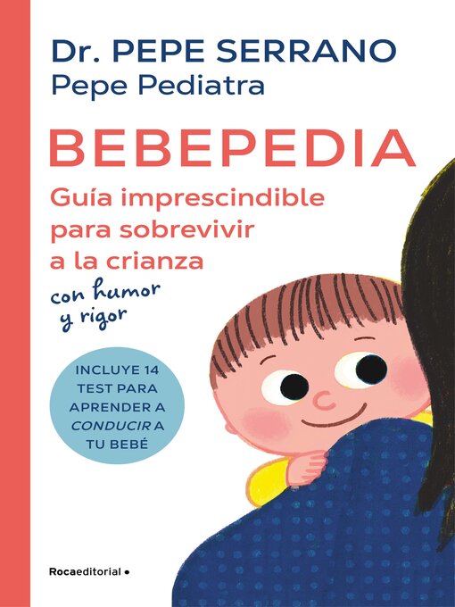 Title details for Bebepedia by Dr. Pepe Serrano (Pepe Pediatra) - Available
